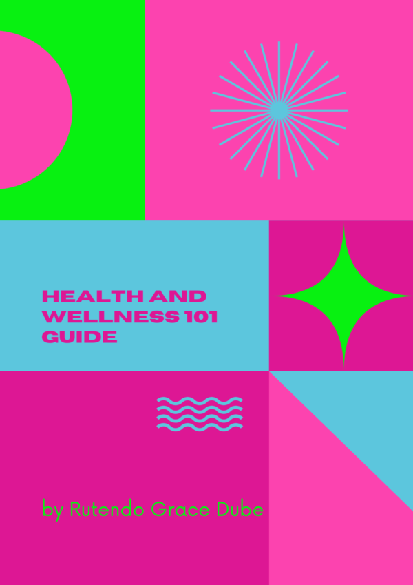 Health and Wellness 101 Guide